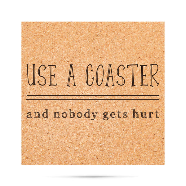 use a coaster and nobody gets hurt. funny coaster from ellembee