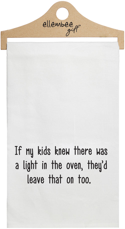 If my kids knew there was a light in the oven they'd leave that on too - white funny kitchen towel